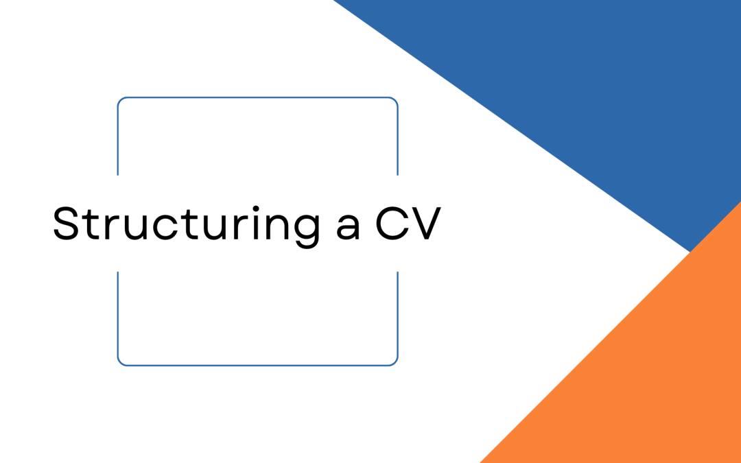 The Process of Organising a CV